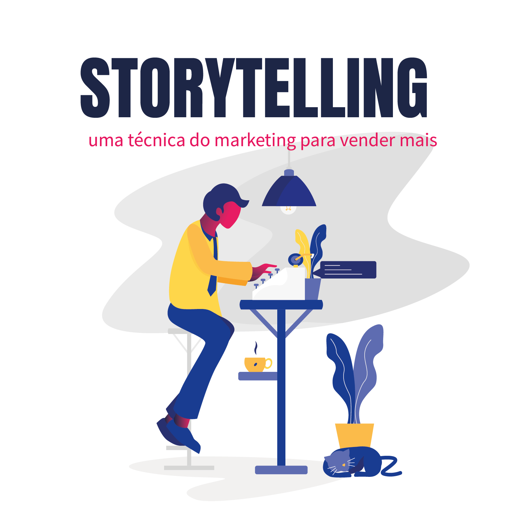 Storytelling - uma técnica do marketing para vender mais