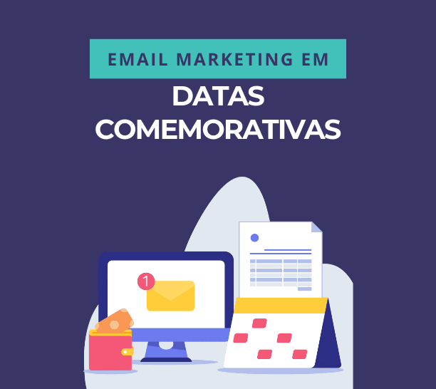 email marketing em datas comemorativas