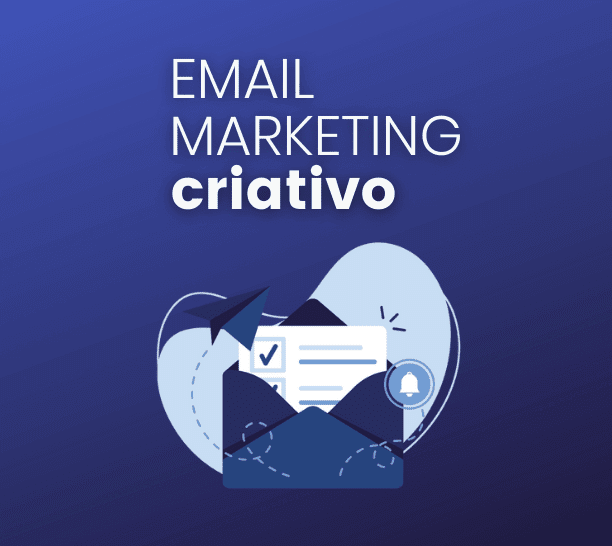 Email marketing criativo: 8 dicas para inovar nas campanhas!